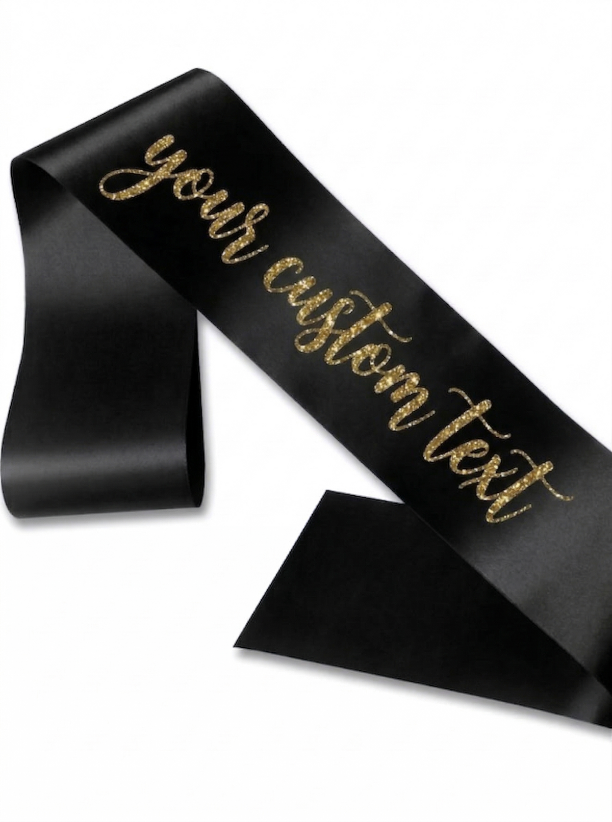Custom Personalized black Satin Sash with Glitter Gold Cursive Text